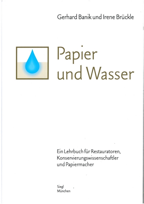 Papier und Wasser - Gerhard Banik, Irene Br&uuml;ckle