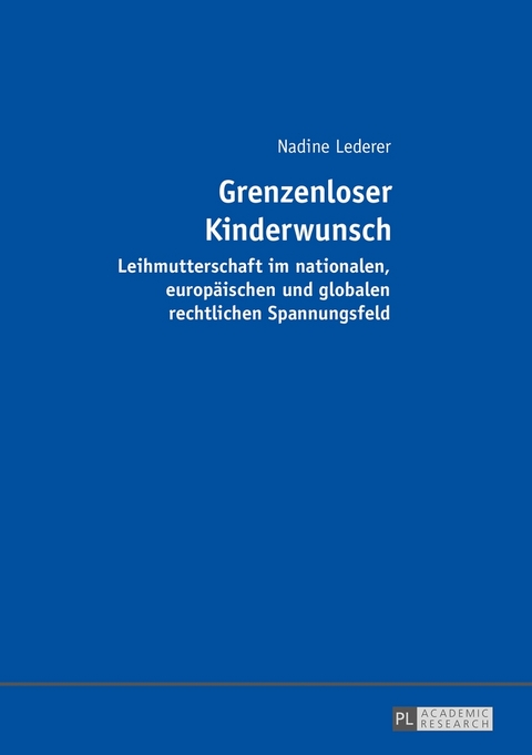 Grenzenloser Kinderwunsch - Nadine Lederer