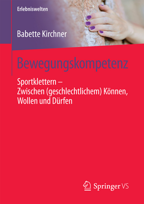 Bewegungskompetenz -  Babette Kirchner