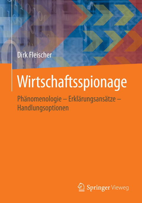 Wirtschaftsspionage - Dirk Fleischer