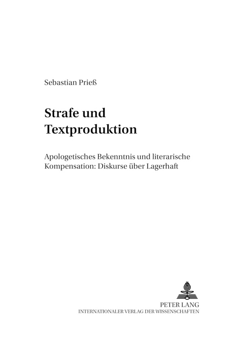 Strafe und Textproduktion - Sebastian Prie&szlig;
