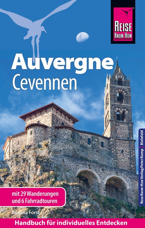 Reise Know-How Reisef&uuml;hrer Auvergne, Cevennen - Bettina Forst