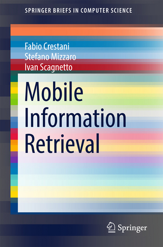 Mobile Information Retrieval