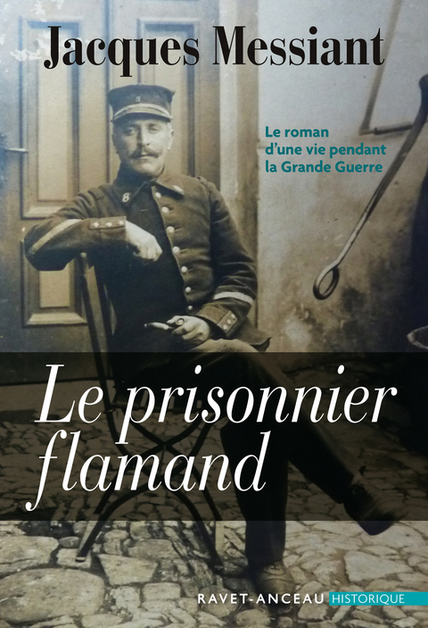 Le prisonnier flamand -  Jacques Messiant