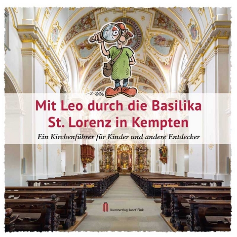 Mit Leo durch die Basilika St. Lorenz in Kempten - Gr&ouml;ger Karin, Breitfeld Martina, H&auml;ckler Diana, Ro&szlig;manith-Mitterer Ilse, Zeller Martin