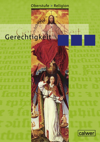Oberstufe Religion - Gerechtigkeit