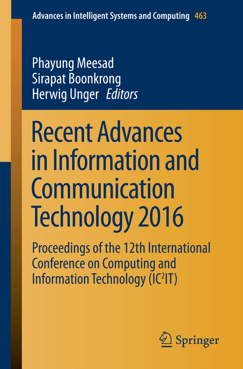 Recent Advances in Information and Communication Technology 2016 - 