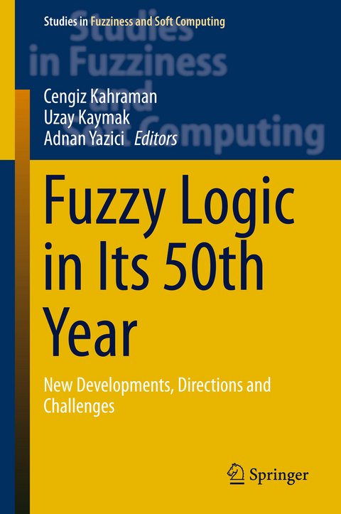 Fuzzy Logic in Its 50th Year - 