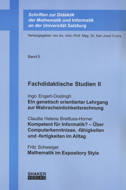 Fachdidaktische Studien II - Ingo Engert-Oostingh, Claudia Helena Breitfuss-Horner, Fritz Schweiger