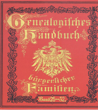 Deutsches Geschlechterbuch - CD-ROM. Genealogisches Handbuch bürgerlicher Familien / Genealogisches Handbuch bürgerlicher Familien Bände 25-32
