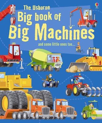 Big Book of Big Machines - Minna Lacey