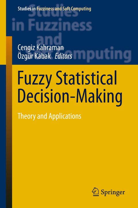 Fuzzy Statistical Decision-Making - 