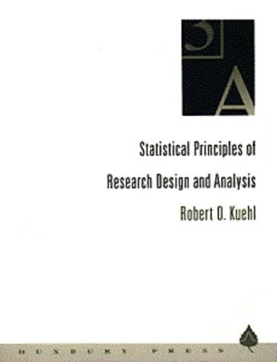 Statistical Principles of Research Design and Analysis - Robert O. Kuehl
