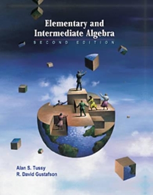 Elementary and Intermediate Algebra (Casebound , Bca Tutorial, Tle Student Guides, Bca Student Guide, and Infotrac) - Alan S Tussy