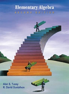 Elementary Algebra (Casebound , Bca Tutorial, Tle Student Guide, Bca Student Guide, and Infotrac) - Alan S Tussy