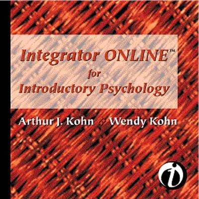 Integrator Online for Introductory Psychology - Arthur Kohn, Wendy Kohn