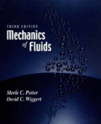 Mechanics of Fluids - Merle C. Potter, David C. Wiggert