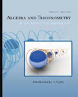 Algebra and Trigonometry with Analytic Geometry - Earl W Swokowski, Jeffery A Cole
