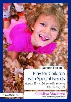Play for Children with Special Needs - Christine Macintyre