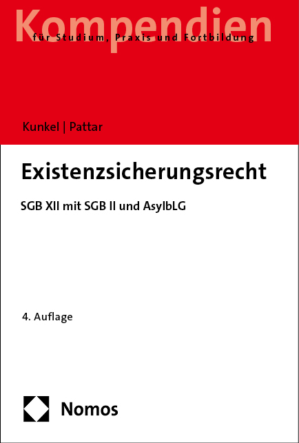 Existenzsicherungsrecht - Peter-Christian Kunkel, Andreas Kurt Pattar