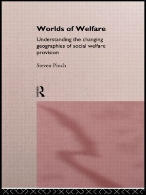 Worlds of Welfare - Steven Pinch