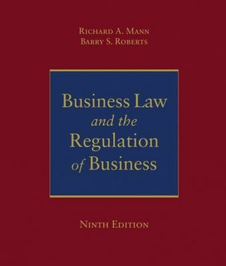 Business Law and the Regulation of Business