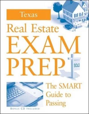 Texas Real Estate Preparation Guide - Kenneth Combs