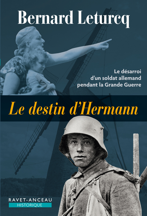 Le destin d'Hermann -  Bernard Leturcq