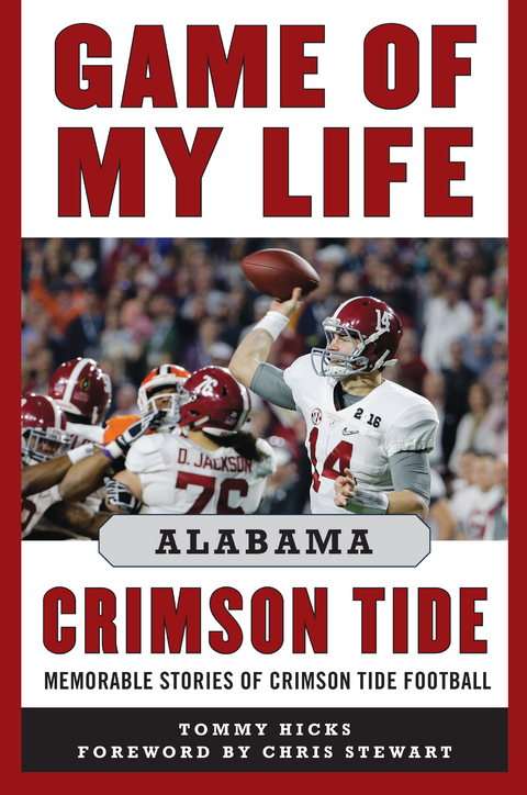 Game of My Life Alabama Crimson Tide -  Tommy Hicks