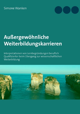 Außergewöhnliche Weiterbildungskarrieren