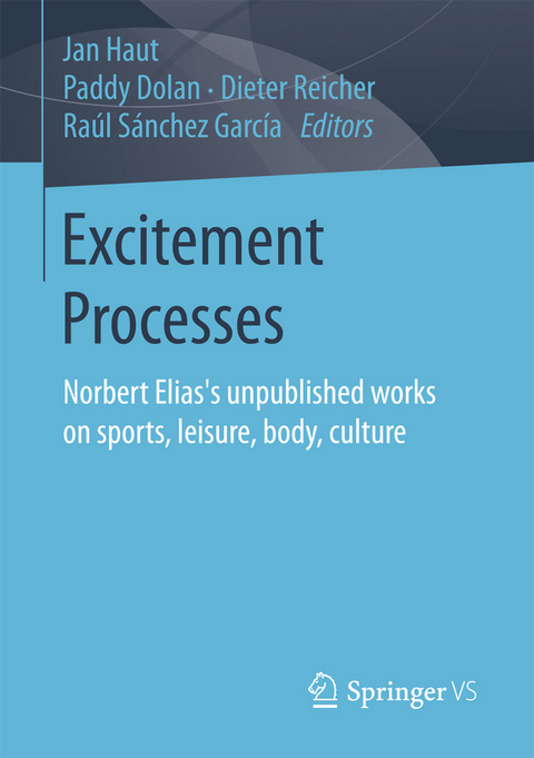Excitement Processes - 
