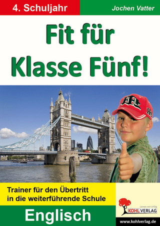 Fit für Klasse Fünf! - Englisch