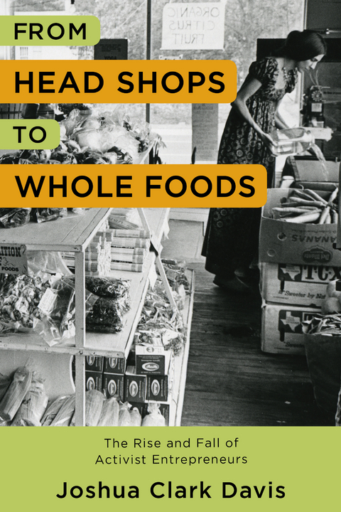 From Head Shops to Whole Foods - Joshua Davis