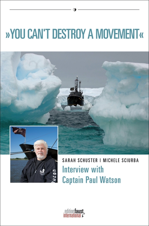 You Can&acute;t Destroy A Movement - Paul Watson