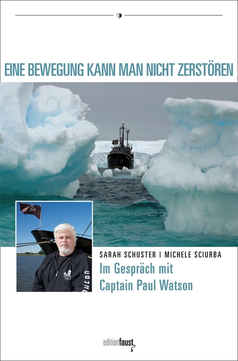 Eine Bewegung kann man nicht zerst&ouml;ren - Paul Watson