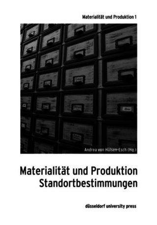 Materialität und Produktion