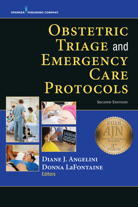 Obstetric Triage and Emergency Care Protocols, Second Edition - 
