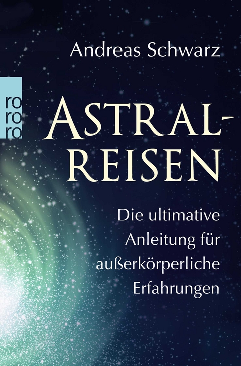 Astralreisen - Andreas Schwarz