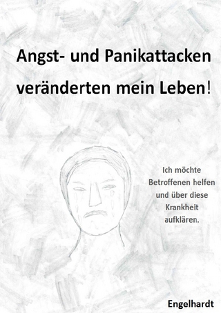 Angst- & Panikattacken veränderten mein Leben!