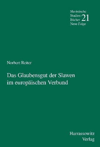 Das Glaubensgut der Slawen im europäischen Verbund