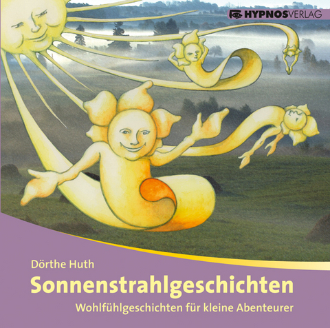 Sonnenstrahlgeschichten - D&ouml;rthe Huth