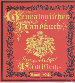 Deutsches Geschlechterbuch - CD-ROM. Genealogisches Handbuch bürgerlicher Familien / Genealogisches Handbuch bürgerlicher Familien Bände 19-24