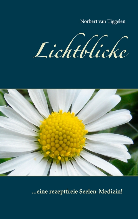 Lichtblicke - Norbert van Tiggelen
