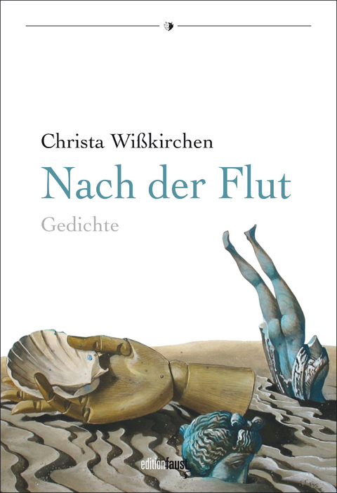 Nach der Flut - Christa Wi&szlig;kirchen