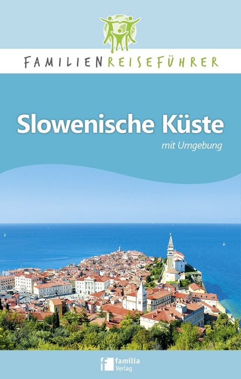 Slowenische K&uuml;ste mit Umgebung - Petrusa Robert