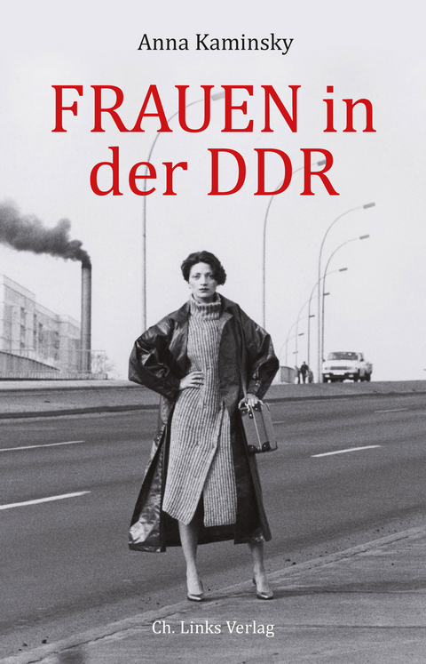 Frauen in der DDR - Anna Kaminsky