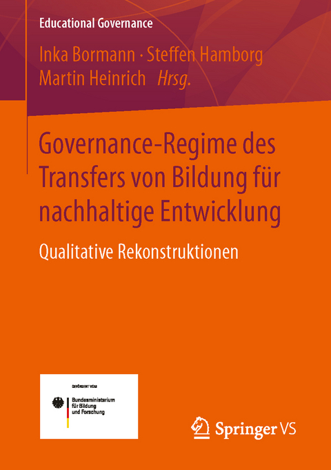 Governance-Regime des Transfers von Bildung f&uuml;r nachhaltige Entwicklung - 