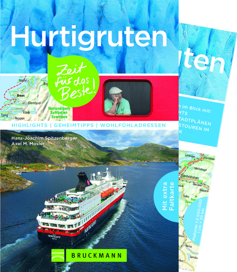 Hurtigruten &ndash; Zeit f&uuml;r das Beste - Hans-Joachim Spitzenberger, Axel M. Mosler