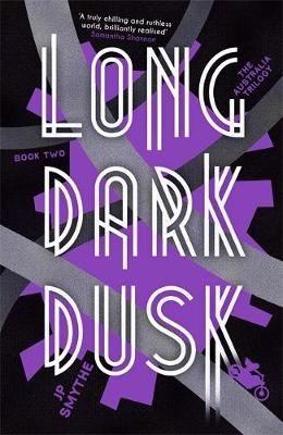Long Dark Dusk -  James P. Smythe