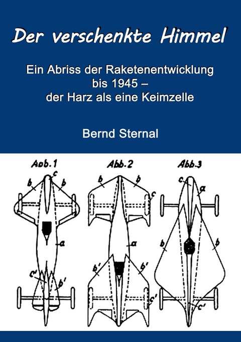 Der verschenkte Himmel - Bernd Sternal